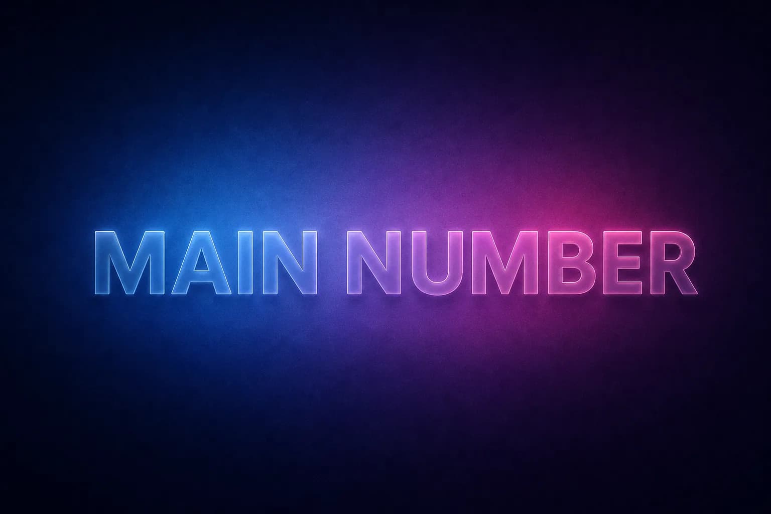 MAIN NUMBER 용어를 glassmorphic letter로 표현한 gradient thumbnail